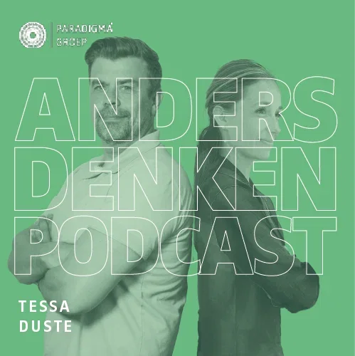 Anders denken podcast – Tessa Duste